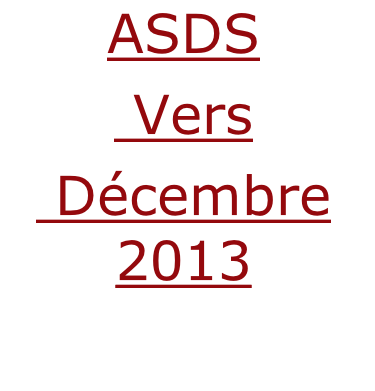 ASDS  Vers   Décembre 2013