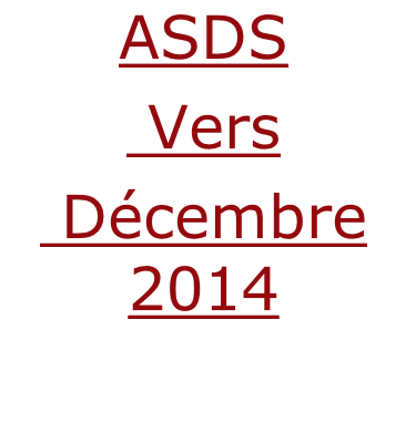 ASDS  Vers   Décembre 2014