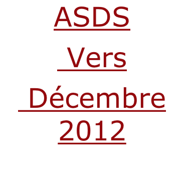 ASDS  Vers   Décembre 2012